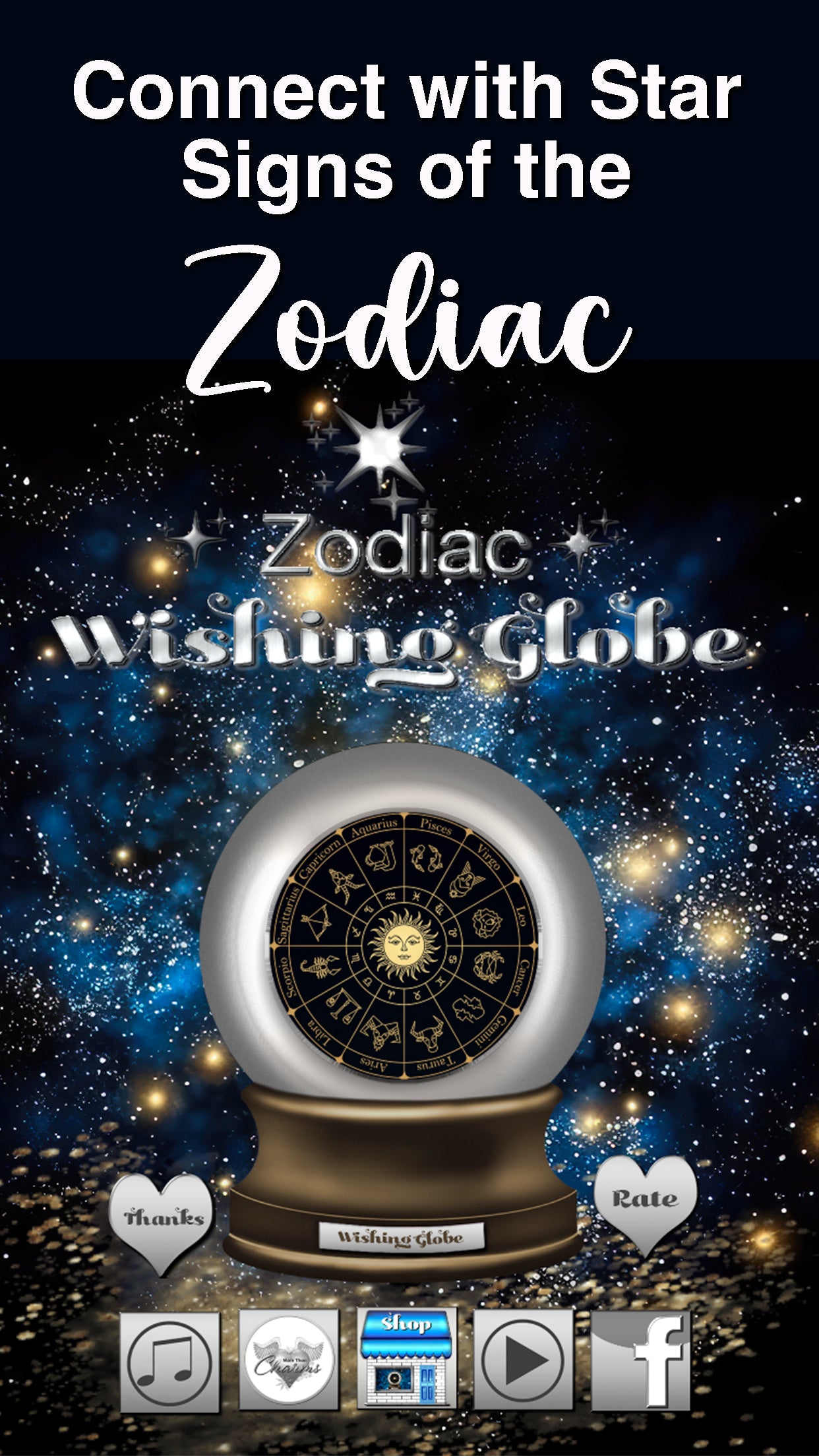 Zodiac Wishing Globe App- Embrace The Possibility!