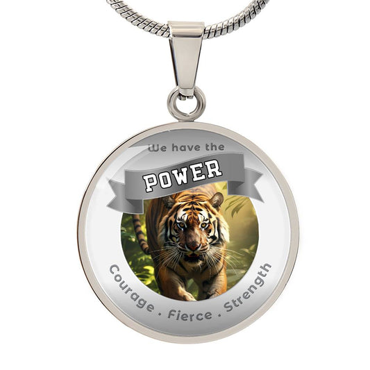 Tiger 2  - Power Animal Affirmation Pendant -  Courage Fierce Strength- More Than Charms