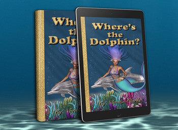 More Than Charms Where's the Dolphin? eBook