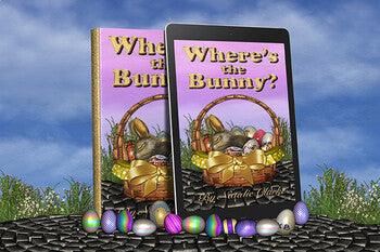 More Than Charms Where's the Bunny? An Easter Adventure Story (eBook)